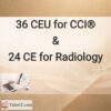 36 CEU for CCI & 24 CE for ARRT® certification & registration 🏷️ Save $60