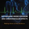 21 CEU: Cardiovascular effects from Secondhand Smoke